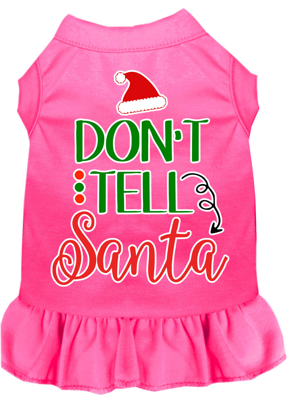 Don't Tell Santa Screen Print Dog Dress Bright Pink 4X